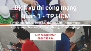 #1 Tu Van Dich Vu Thi Cong Mang Quan 1 Tphcm